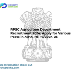 RPSC Agriculture Department Recruitment 2024: Apply for Various Posts in Advt. No. 17/2024-25