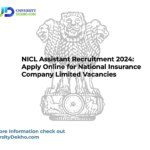NICL Assistant Recruitment 2024: Apply Online for National Insurance Company Limited Vacancies