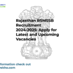Rajasthan RSMSSB Recruitment 2024-2025: Apply for Latest and Upcoming Vacancies