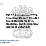 SSC JE Recruitment 2024: Download Paper 1 Result & Check Details for Civil, Electrical, and Mechanical Engineer Vacancies