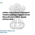 Indian Navy Naval Dockyard Visakhapatnam Apprentices Recruitment 2024: Apply Online Now