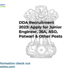 DDA Recruitment 2023: Apply for Junior Engineer, JSA, ASO, Patwari & Other Posts