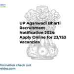 UP Aganwadi Bharti Recruitment Notification 2024: Apply Online for 23,753 Vacancies