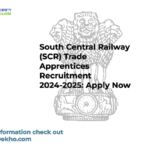 South Central Railway (SCR) Trade Apprentices Recruitment 2024-2025: Apply Now