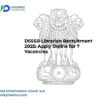 DSSSB Librarian Recruitment 2025: Apply Online for 7 Vacancies